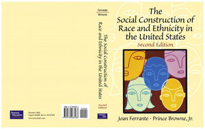 The Social Construction Of Race And Ethnicity In The United States (2Nd Edition),New