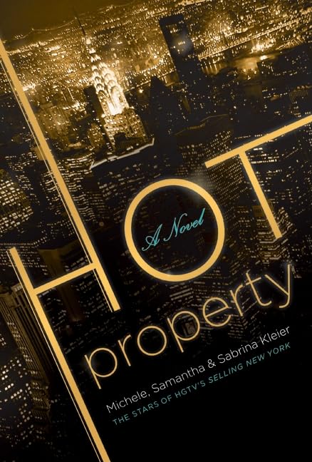 Hot Property: A Novel,Used