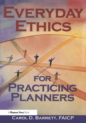 Everyday Ethics for Practicing Planners,Used