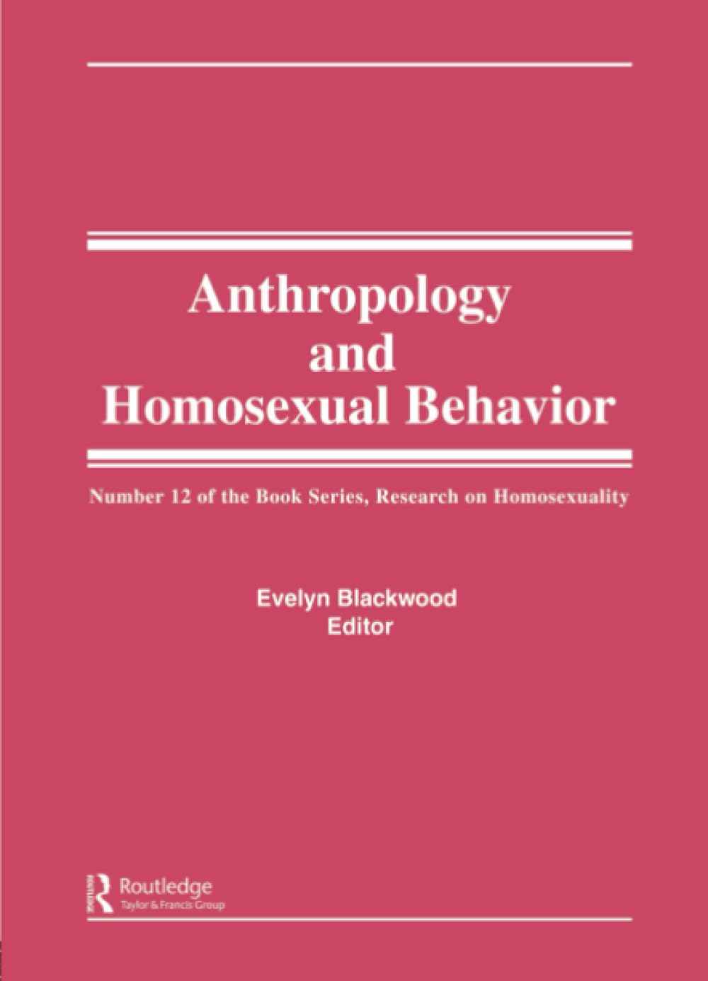 Anthropology And Homosexual Behaviour,Used