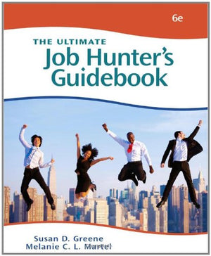 The Ultimate Job Hunter's Guidebook,New