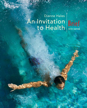 An Invitation to Health, Brief Edition (with Personal Health SelfAssessment with Health Almanac and CengageNOW, InfoTrac Printe,Used