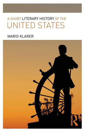 A Short Literary History of the United States,Used