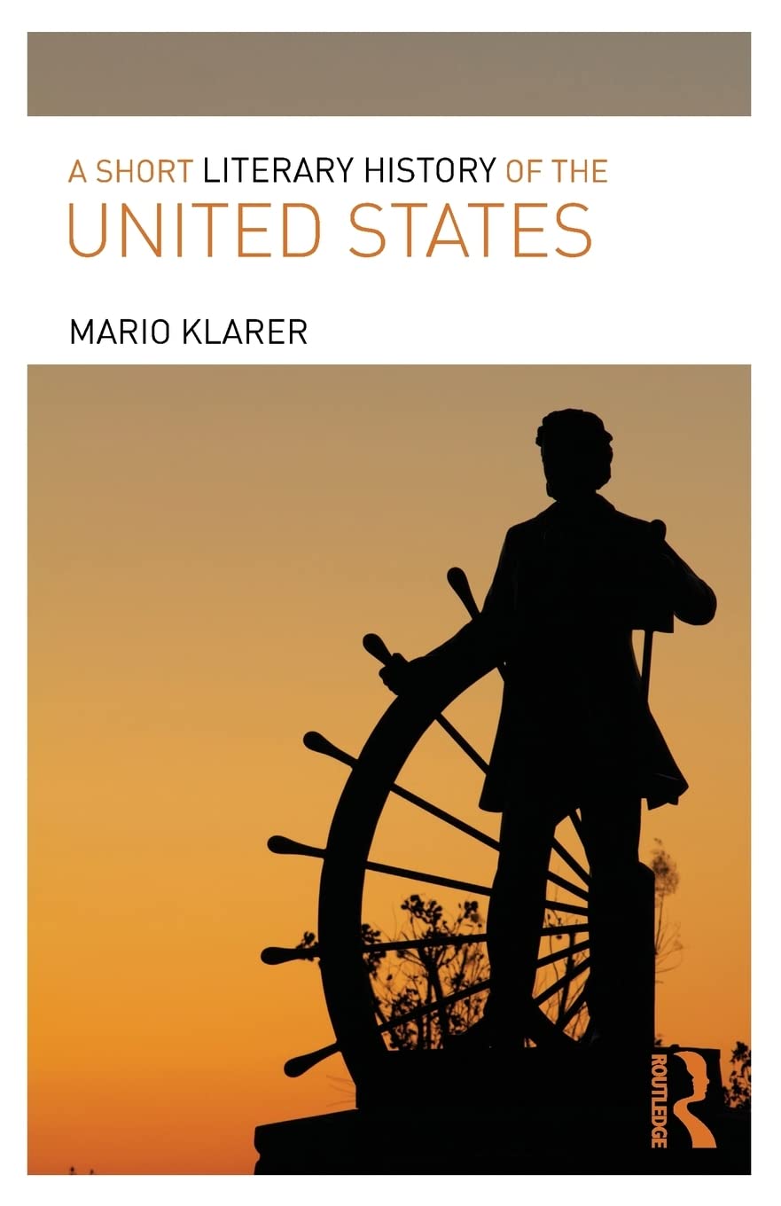 A Short Literary History of the United States,Used