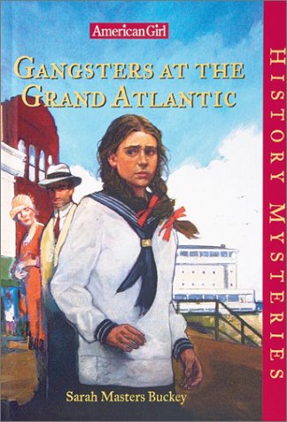 Gangsters at the Grand Atlantic (American Girl History Mysteries),Used