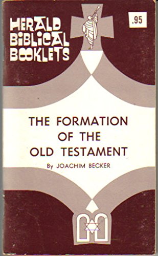 The Formation of the Old Testament (Herald Biblical Booklets),Used