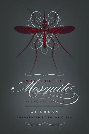 Notes On The Mosquito: Selected Poems (New Directions Paperbook),Used