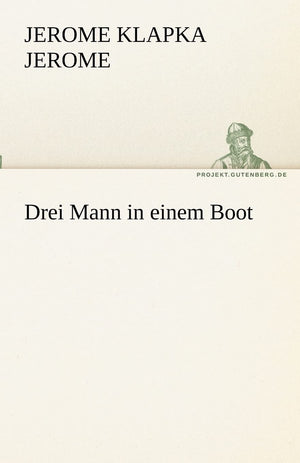 Drei Mann in Einem Boot (German Edition),Used