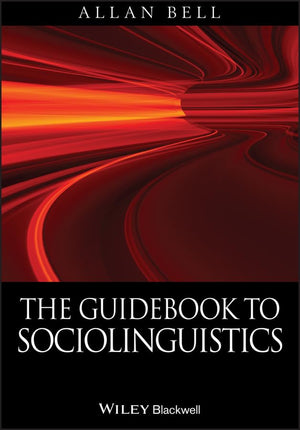The Guidebook to Sociolinguistics,New