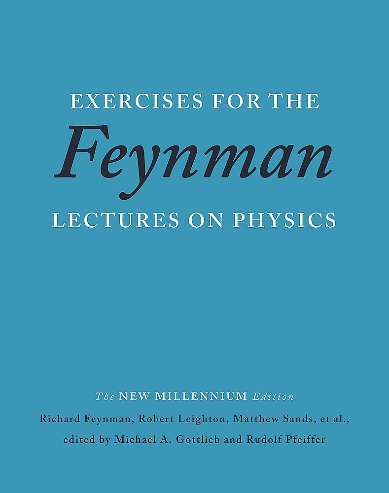 Exercises For The Feynman Lectures On Physics-used