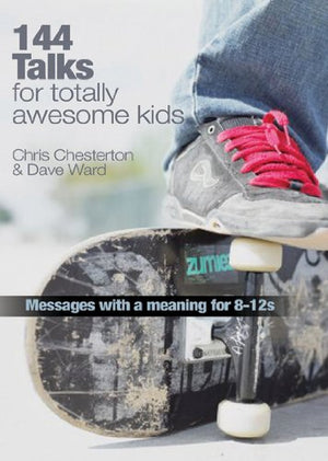 144 Talks For Totally Awesome Kids: Messages With A Meaning For 812S,Used