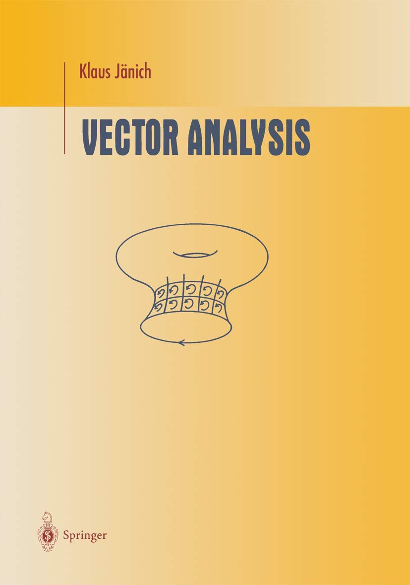Vector Analysis (Undergraduate Texts In Mathematics),Used