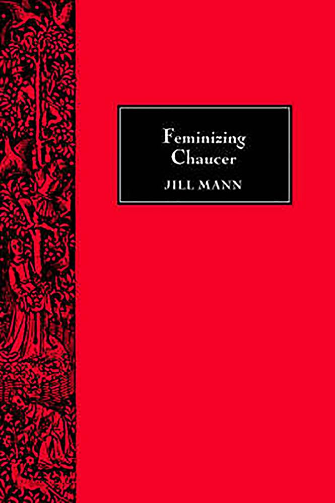 Feminizing Chaucer (Chaucer Studies, 30),Used