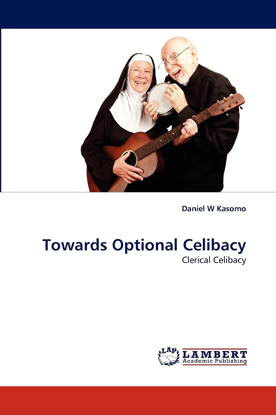 Towards Optional Celibacy: Clerical Celibacy,Used