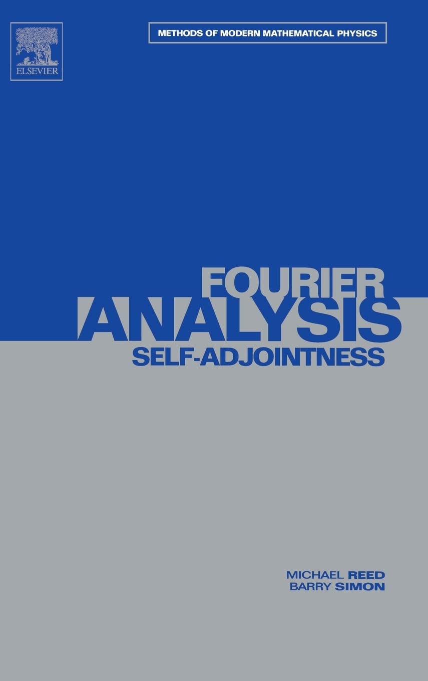 Fourier Analysis, SelfAdjointness (Methods of Modern Mathematical Physics, Vol. 2) (Volume 2),Used