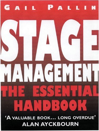 Stage Management: The Essential Handbook: New Edition,Used