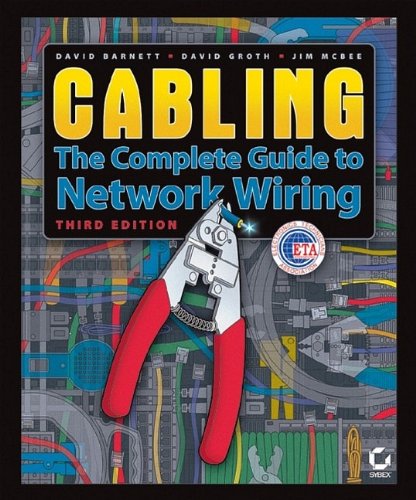 Cabling: The Complete Guide to Network Wiring, 3rd Edition,New