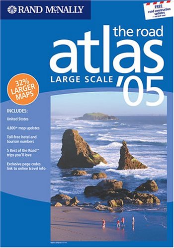 Rand McNally 2005 the Road Atlas United States: Large Scale (Rand McNally Large Scale Road Atlas USA),Used