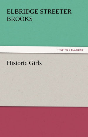 Historic Girls,Used