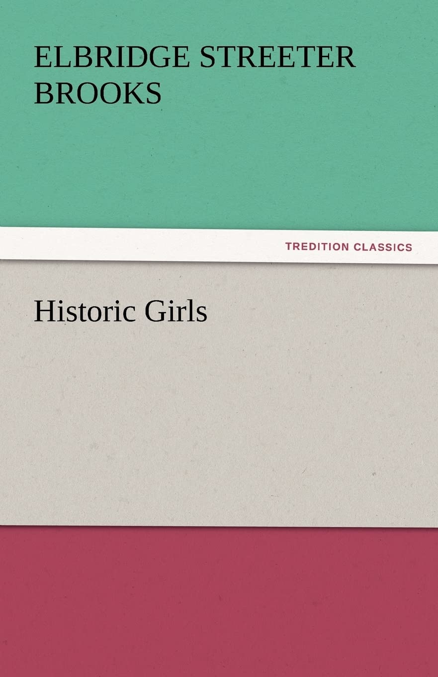 Historic Girls,Used