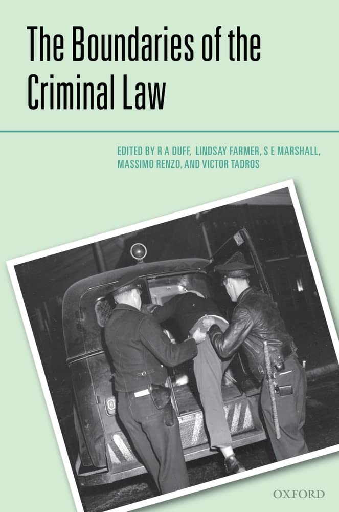 The Boundaries of the Criminal Law (Criminalization),Used
