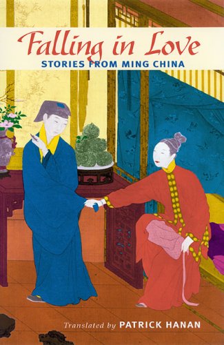 Falling in Love: Stories from Ming China,Used