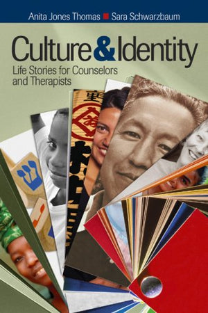 Culture and Identity: Life Stories for Counselors and Therapists,Used