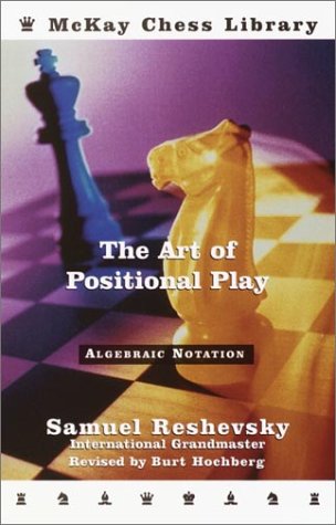 The Art of Positional Play,New