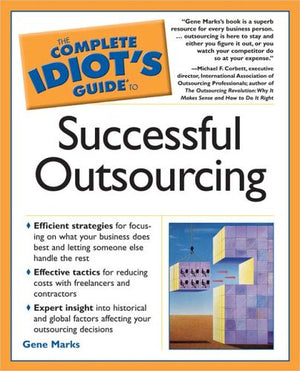 The Complete Idiot's Guide to Successful Outsourcing,Used