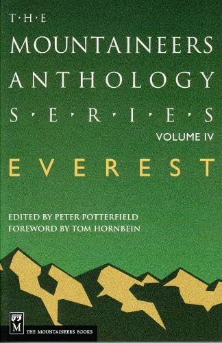 Everest: The Mountaineers Anthology Series (The Mountaineers Anthology Series, 4),Used