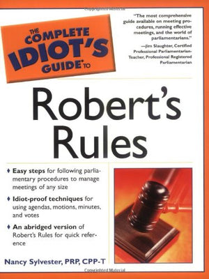 The Complete Idiot's Guide to Robert's Rules,Used