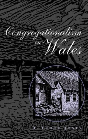 Congregationalism In Wales (University Of Wales  Bangor History Of Religion),Used
