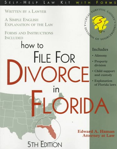 How to File for Divorce in Florida: With Forms (SelfHelp Law Kit With Forms),Used