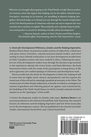 Desire for Development: Whiteness, Gender, and the Helping Imperative,Used