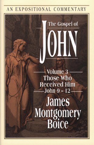 The Gospel of John: Those Who Received Him John 912,New