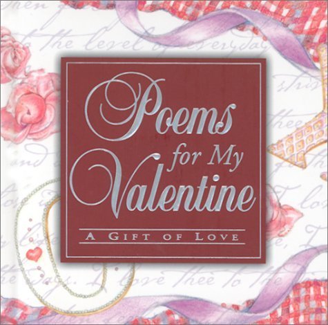Poems for My Valentine: A Gift of Love,Used