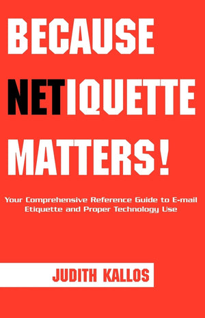 Because Netiquette Matters!,Used