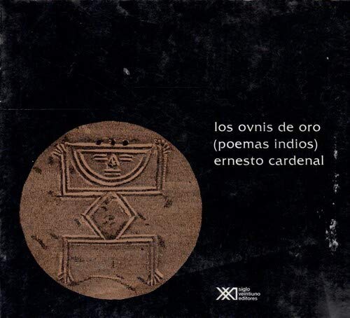 Los ovnis de oro: (poemas indios) (Spanish Edition),Used