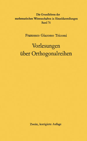 Vorlesungen ber Orthogonalreihen (Grundlehren der mathematischen Wissenschaften) (German Edition),Used