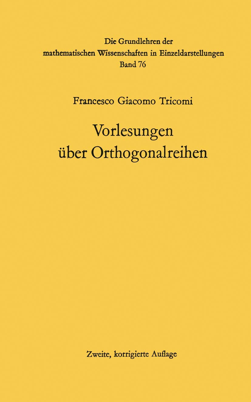 Vorlesungen ber Orthogonalreihen (Grundlehren der mathematischen Wissenschaften) (German Edition),Used