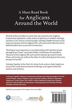 Listening Together: Global Anglican Perspectives on Renewal of Prayer and the Religious Life,Used