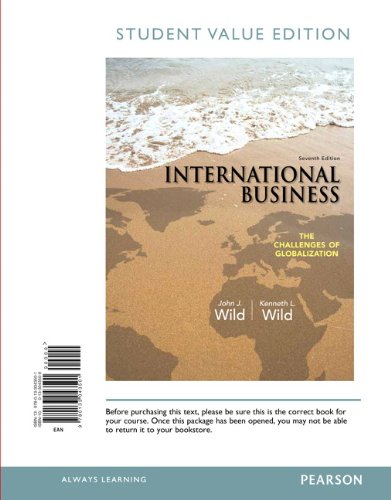 International Business: The Challenges of Globalization, Student Value Edition (7th Edition),New