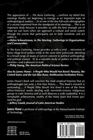 The Kuna Gathering: Contemporary Village Politics in Panama,Used