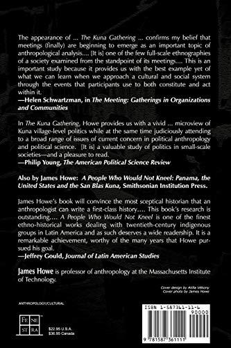 The Kuna Gathering: Contemporary Village Politics in Panama,Used