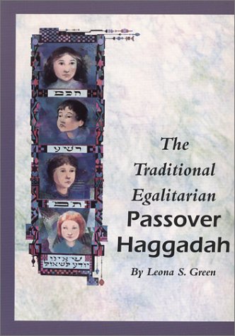 The Traditional Egalitarian Passover Haggadah,Used