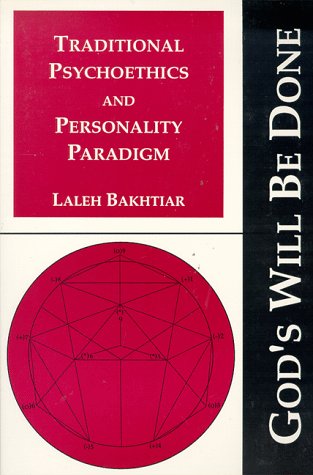Traditional Psychoethics and Personality Paradigm (God's Will Be Done, Vol. 1),New