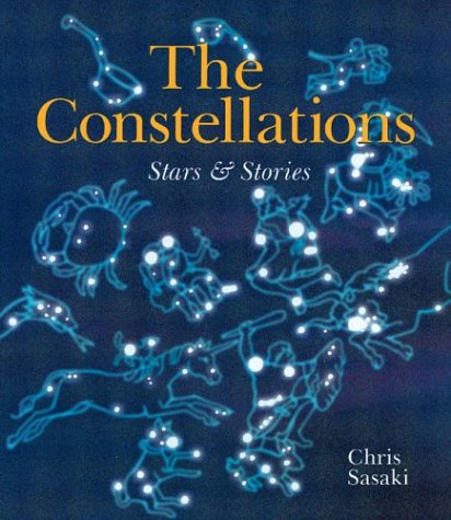Constellations: The Stars and Stories,Used