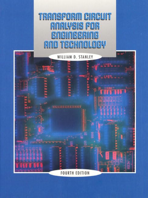 Transform Circuit Analysis For Engineering And Technology,Used