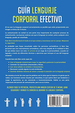 Gua lenguaje corporal efectivo: Domina los secretos de la comunicacin no verbal y aprende cmo analizar los gestos de las p,Used