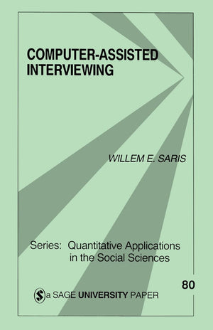 Computerassisted Interviewing (Quantitative Applications In The Social Sciences),Used